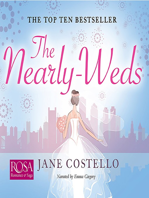 Title details for The Nearly-Weds by Jane Costello - Available